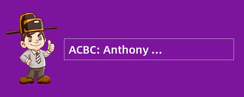 ACBC: Anthony 柯林 · 布鲁斯 · 查普曼