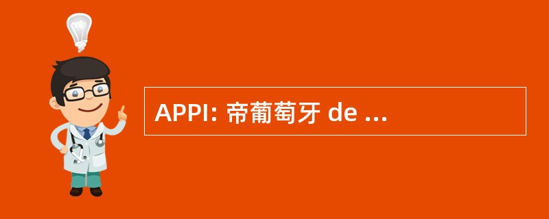 APPI: 帝葡萄牙 de Professores de Inglês