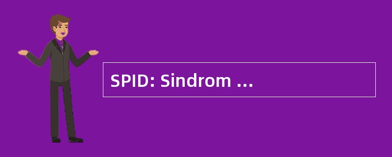 SPID: Sindrom Priobretennogo Immunodeficita