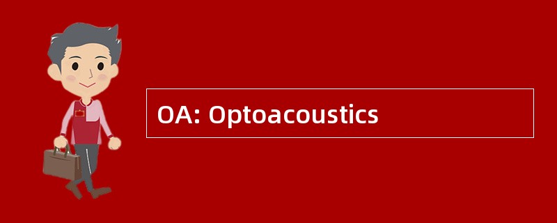 OA: Optoacoustics