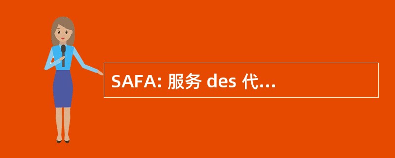 SAFA: 服务 des 代办佛朗哥 / 英国