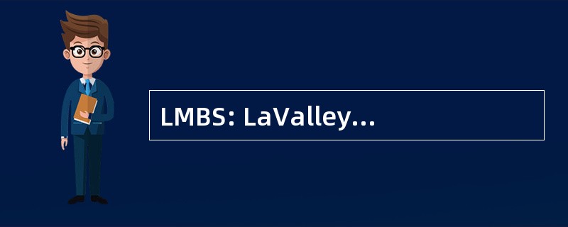 LMBS: LaValley-米德尔顿大厦供应