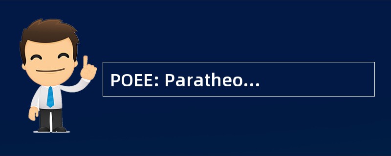 POEE: Paratheo-Anametamystikhood 的阋神星深奥