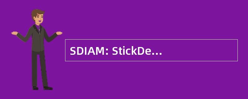 SDIAM: StickDeath 研究所的愤怒管理