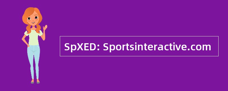 SpXED: Sportsinteractive.com