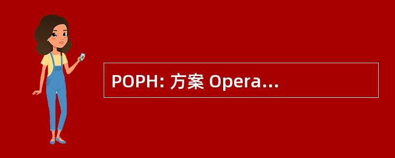 POPH: 方案 Operacional 做势然后由他们培训