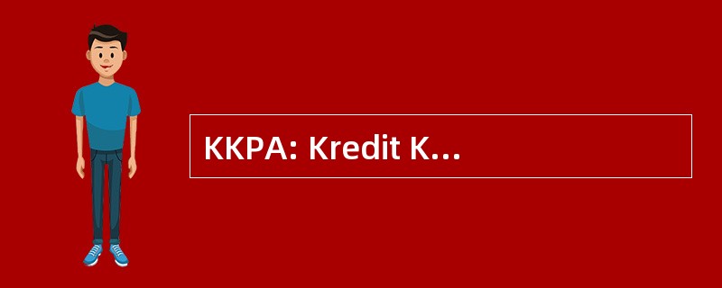 KKPA: Kredit Koperasi 底漆 Anggota