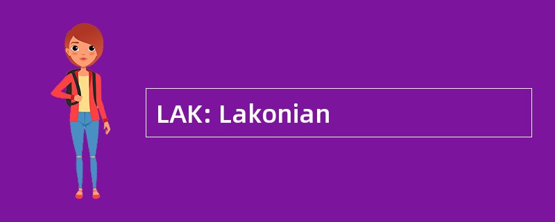 LAK: Lakonian