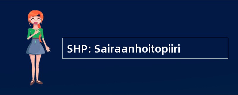 SHP: Sairaanhoitopiiri