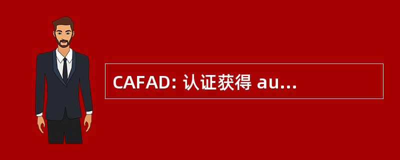 CAFAD: 认证获得 aux 领航员投入工作援助 À 住所