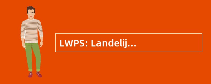 LWPS: Landelijke Werkgroep Professionele Schapenhouders