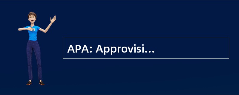 APA: Approvisionneur Professionnel 同意