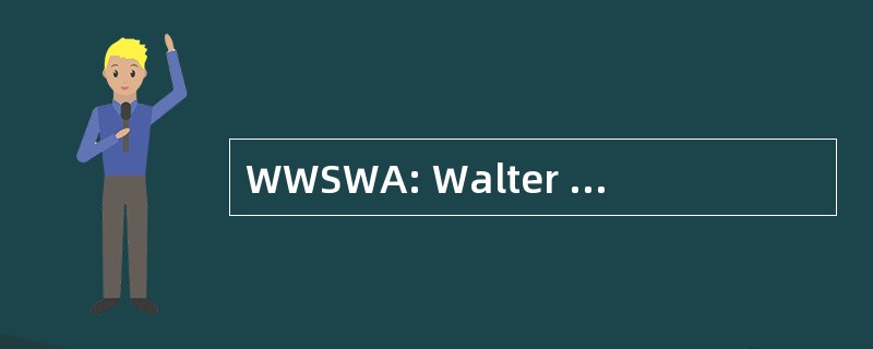 WWSWA: Walter 沃克国家野生动物保护区