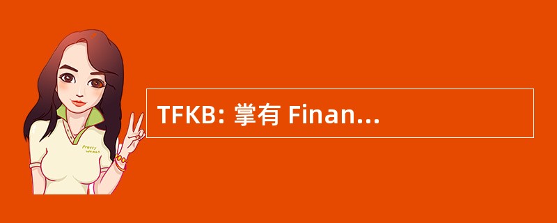 TFKB: 掌有 Finans Katýlým Bankasý