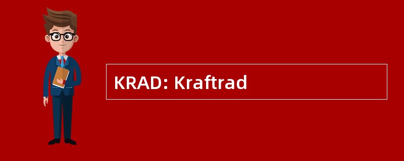 KRAD: Kraftrad