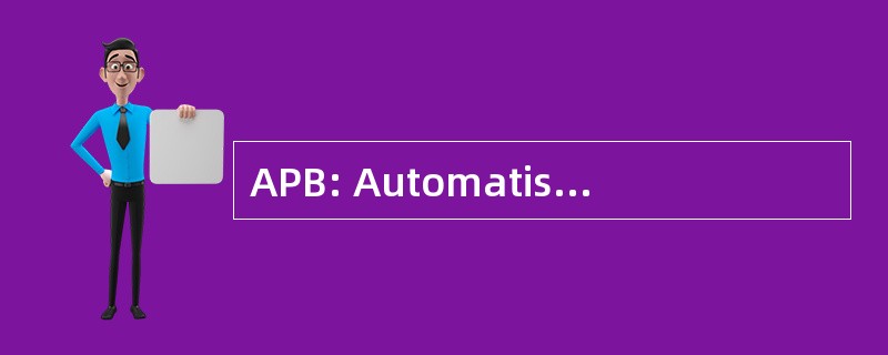 APB: Automatismes et Portes 倒乐 BÃ、 timent