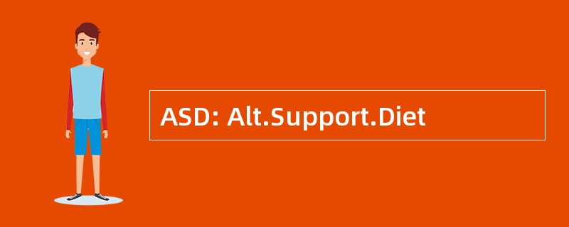 ASD: Alt.Support.Diet