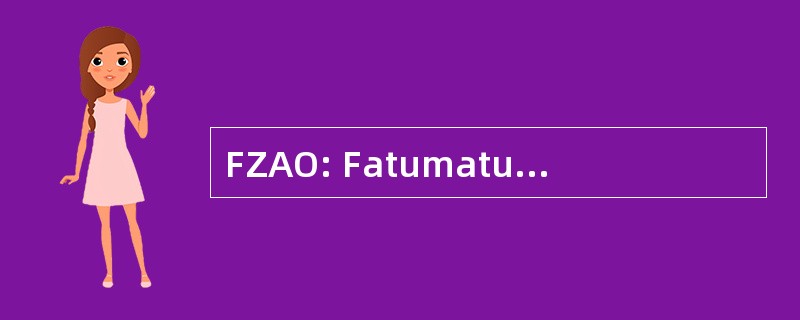 FZAO: Fatumatu Zehara 援助组织