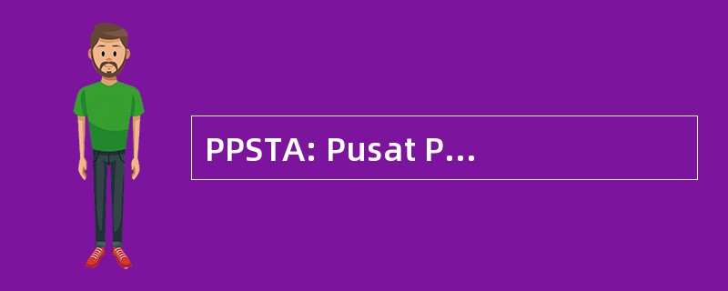 PPSTA: Pusat Penyelamatan 萨特沃 Tegal Alur