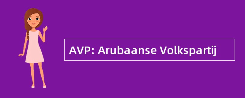 AVP: Arubaanse Volkspartij