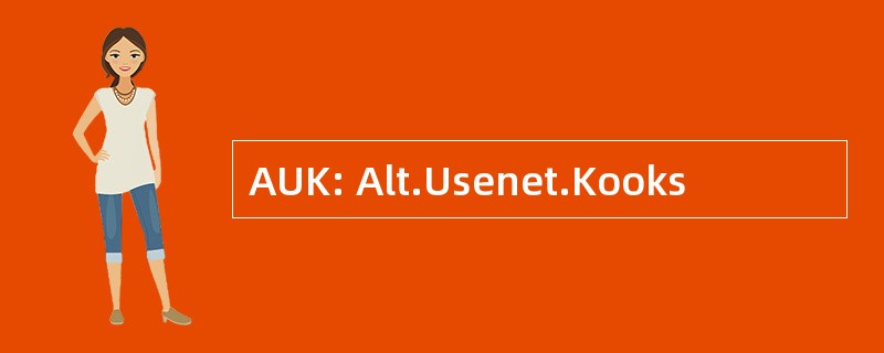 AUK: Alt.Usenet.Kooks