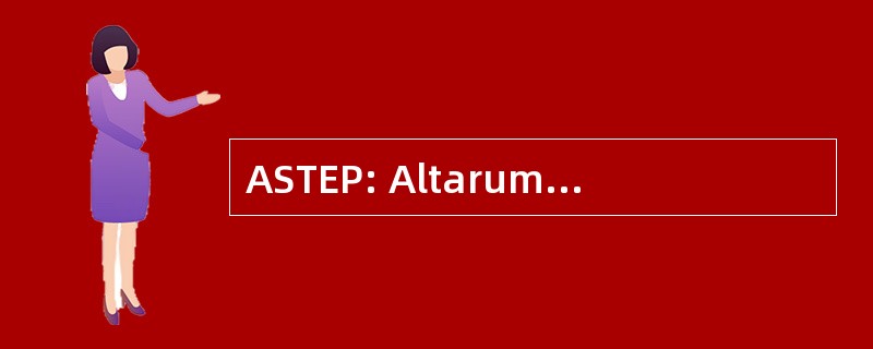 ASTEP: Altarum 科学和技术教育计划