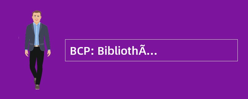 BCP: BibliothÃ¨que 中央 de PrÃªt