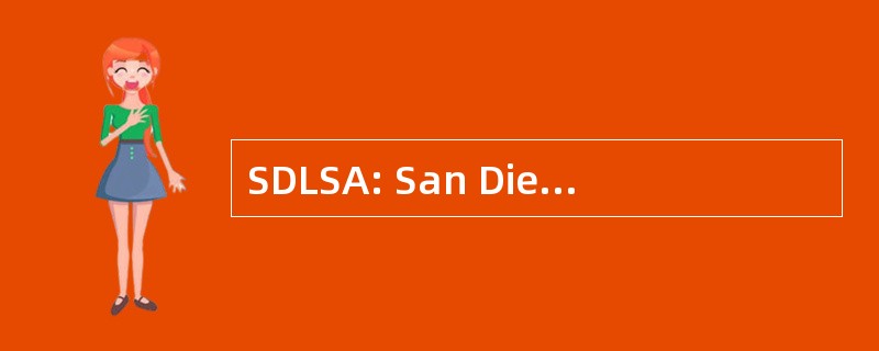 SDLSA: San Diego 法律秘书联合会