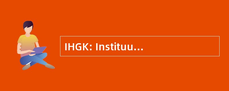 IHGK: Instituut 海利希 • 格拉夫 Kinrooi