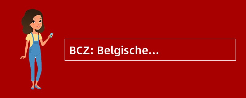 BCZ: Belgische Confederatie van de Zuivelindustrie