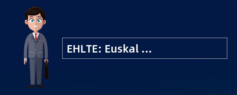 EHLTE: Euskal Herriko Laborategiko Teknikarien Elkartea