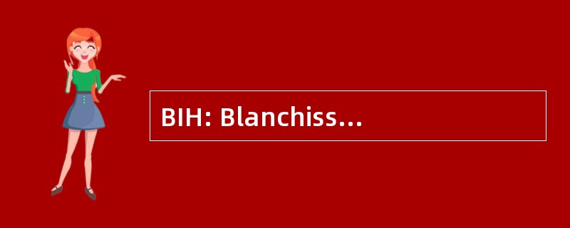 BIH: Blanchisserie 除 HospitaliÃ¨re