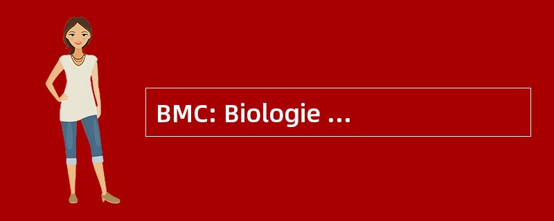 BMC: Biologie MolÃ © culaire et Cellulaire