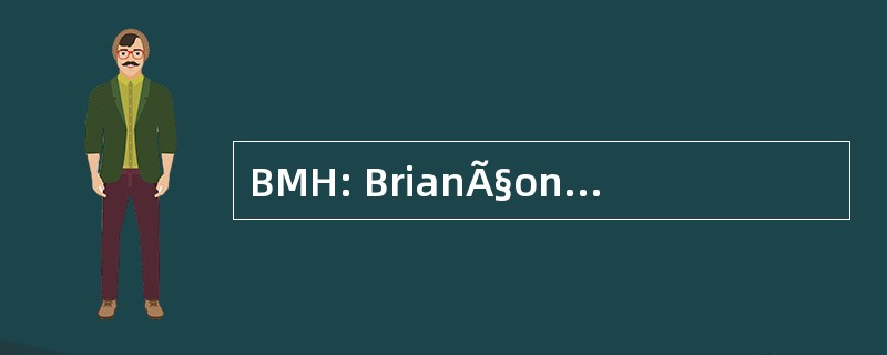 BMH: BrianÃ§on MatÃ © 瑞尔 HÃ´telier