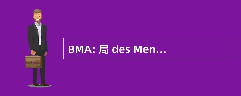 BMA: 局 des MenÃ © es Antinationales