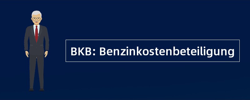 BKB: Benzinkostenbeteiligung