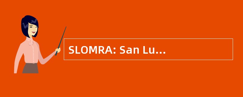 SLOMRA: San Luis 奥比斯波模型铁路协会