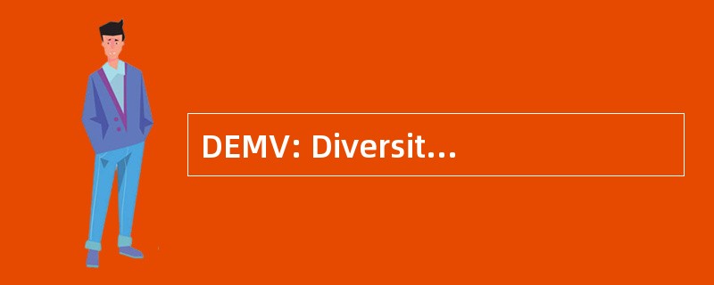 DEMV: Diversité et 演变 du Monde 活马