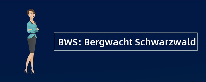 BWS: Bergwacht Schwarzwald