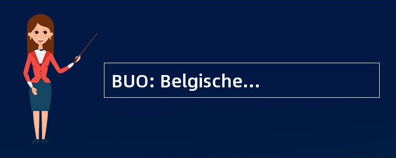 BUO: Belgische 尤 van Osteopaten