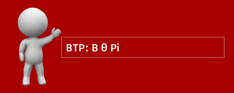 BTP: Β θ Pi