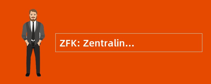 ZFK: Zentralinstitut 德国 Kernforschung