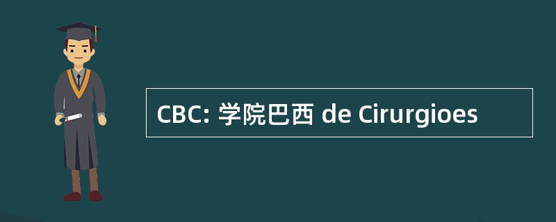 CBC: 学院巴西 de Cirurgioes