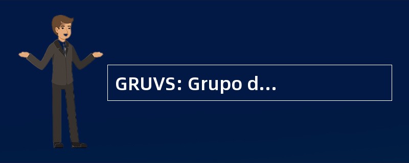 GRUVS: Grupo de 共同 Dos Efeitos da Radiação 长波讲习 O Ecossistema Costeiro E O Homem 无 Sul 做巴西