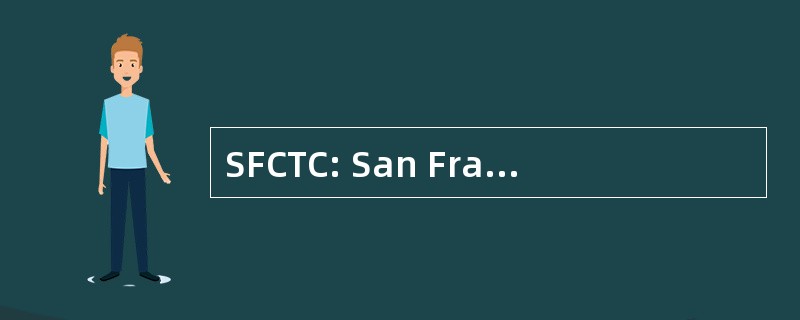 SFCTC: San Francisco 社区电视公司