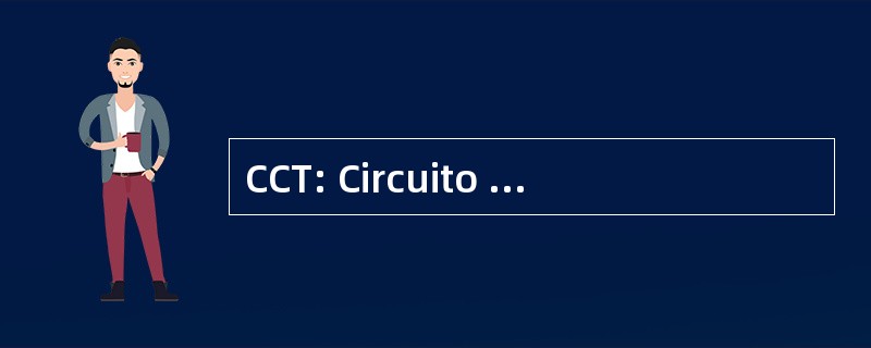 CCT: Circuito 塞拉多德 TelevisiÃ³n