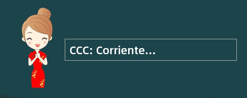 CCC: Corriente Clasista y Combativa