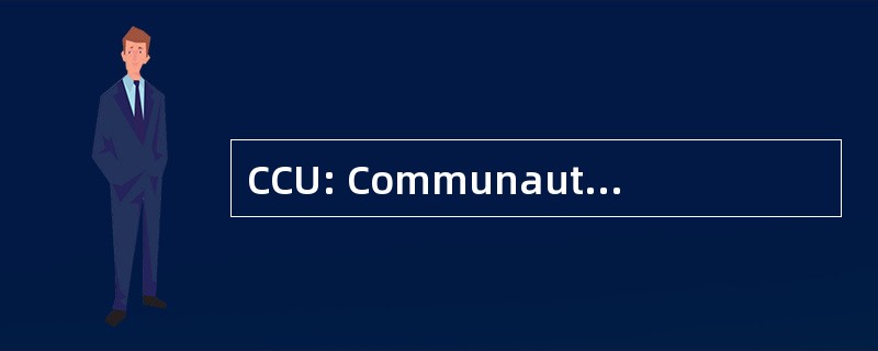 CCU: CommunautÃ © 德公社德 l&#039;UzÃ¨ge