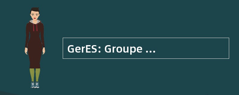 GerES: Groupe 能量 Renouvelables et 第三世界环境