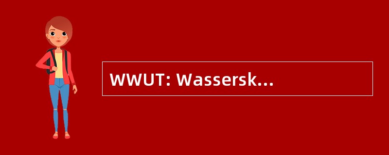 WWUT: Wasserski Wakeboardclub 联盟